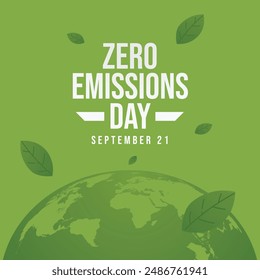 Zero Emissions Day. Flat art design. Environment vector. Good for celebration template usage. eps 10. 