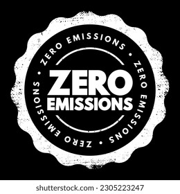 Zero Emissions - means releasing no greenhouse gases to the atmosphere, text concept stamp