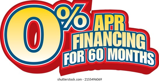 Zero Percent APR Financing For 60 Months Savings Headline Graphic Vector Art