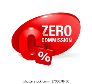 Zero percent commission badge template - 0% in cartoon decoration with tag and place for offer text  - isolated vector promo poster or web element