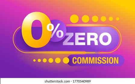 Zero percent commission banner - 0 on colorful abstract background - vector promo poster in purple neon decoration