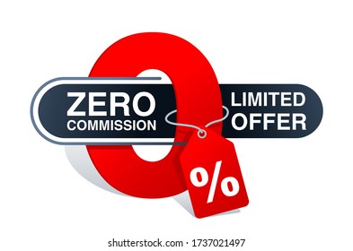 Zero percent commission banner template - 0% in cartoon decoration with tag and place for sample text  - isolated vector promo poster or web element