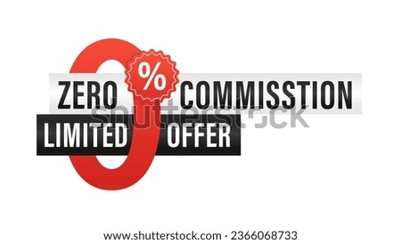 Zero percent commission banner template - 0% in cartoon decoration with tag and place for sample text - isolated vector promo poster or web element. Vector illustration