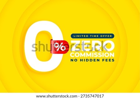 zero percent commission or fees off promo background design vector