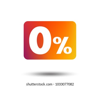 Zero percent sign icon. Zero credit symbol. Best offer. Blurred gradient design element. Vivid graphic flat icon. Vector