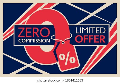 Zero percents commission special offer banner template in retro vintage style as on Art Deco posters - vector promo limited offers flyer