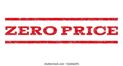 Zero Price watermark stamp. Text tag between parallel lines with grunge design style. Rubber seal stamp with dirty texture. Vector red color ink imprint on a white background.