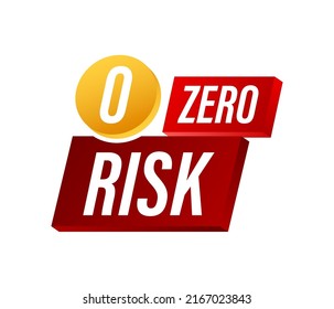 Zero risk in 3d style on white background. 3d vector illustration