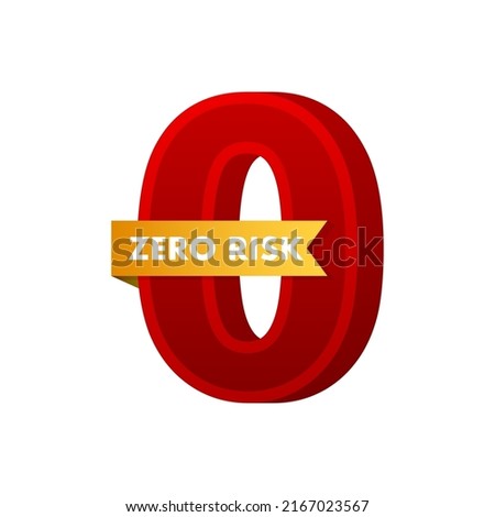 Zero risk in 3d style on white background. 3d vector illustration