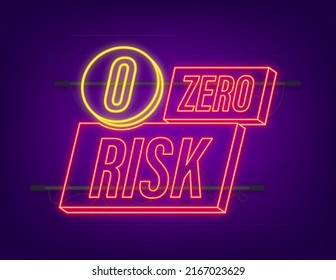 Zero risk in neon style on white background. 3d vector illustration