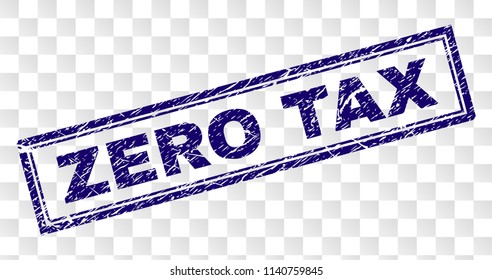 ZERO TAX stamp seal imprint with rubber print style and double framed rectangle shape. Stamp is placed on a transparent background. Blue vector rubber print of ZERO TAX label with dust texture.