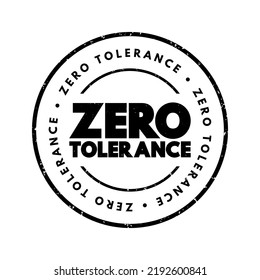 Zero Tolerance Text Stamp, Concept Background