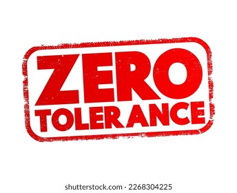 Zero Tolerance text stamp, concept background