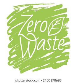 Insignia caligráfica de basura cero - Símbolo de tecnología reutilizable de cuna a cuna con símbolo renovable - palabra de Vector aislada con pinceladas