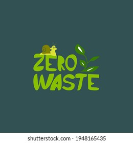Zero waste card, print or poster. Vector design illustration. ECO life illustration.