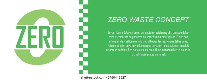 Zero waste concept banner, recyclable material, reduce, reuse, recycle, save the earth and nature, go green, environment day, eco friendly, copy space for text