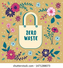 Zero waste concept. Cotton bag on a floral background. Sustainability. Vector Illustration.