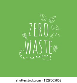 Zero Waste Concept. Hand drawn elements of zero waste life. Zero waste concept card. Good for posters, banners, web design, cards. Vector illustration.