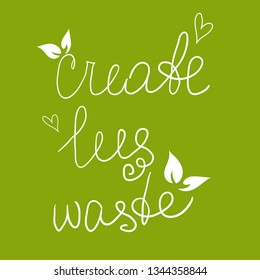 Zero Waste Concept. Hand drawn elements of zero waste life. Zero waste concept card. Good for posters, banners, web design, cards. Create less waste. Vector illustration. 