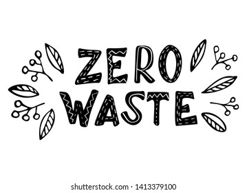 Zero Waste Concept Hand Drawn Lettering Design.  Environmental Friendly Illustration.