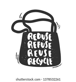 Zero waste concept poster with reduce, refuce, reuse, recycle lettering on bag. Zero waste banner template