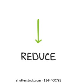 Zero waste concept. Reduce. Ecological lifestyle and sustainable developments. Vector object isolated on white background.