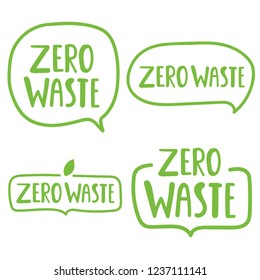 Zero waste concept. Set of vector hand drawn badges with lettering, hand drawn illustrations on white background.	
