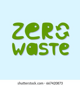 Zero waste conception