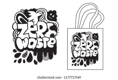 Zero waste creative image for tote bag or poster. Recycling, sustainable development, environmental protection concept illustration.