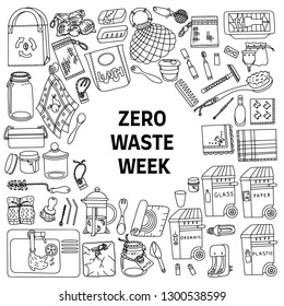 Zero waste doodle set with text Zero Waste Week. Kitchen, beauty, home and shopping. Ecoliving. Sustainable houshold.