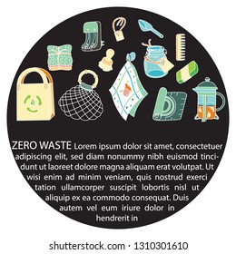 Zero waste doodle with text. Sustainable household and ecoliving concept. Articles about ecology, zero waste and green life-style.