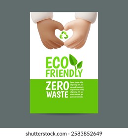 Zero waste and Eco friendly 3D cartoon vector poster. Multinational hands heart gesture with green recycle sign. Ecology and environment conservation. Recycle and reuse, reduce - ecological lifestyle