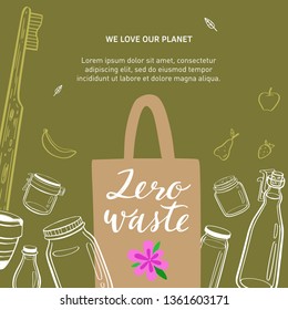 Zero waste and eco friendly lifestyle vector hand drawn background,banner, poster with textile bag, glass jars and bamboo teethbrush. Less plastic concept. 