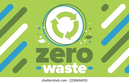 Zero Waste. Ecology poster. Refuse and Reduce. To Reuse and Recycle. Green January for environment. Eco friendly lifestyle. Save the planet. No plastic, only eco bag. Vector illustration