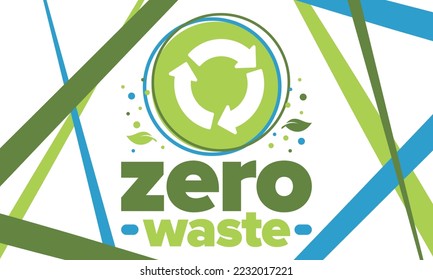 Zero Waste. Ecology poster. Refuse and Reduce. To Reuse and Recycle. Green January for environment. Eco friendly lifestyle. Save the planet. No plastic, only eco bag. Vector illustration