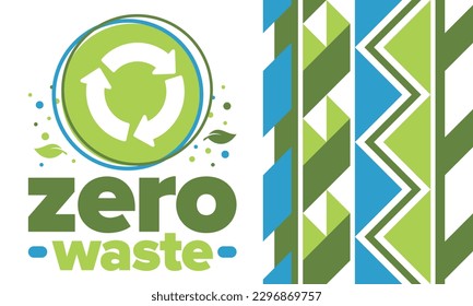 Zero Waste. Ecology poster. Refuse and Reduce. To Reuse and Recycle. Green January for environment. Eco friendly lifestyle. Save the planet. No plastic, only eco bag. Vector illustration