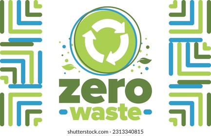 Zero Waste. Ecology poster. Refuse and Reduce. To Reuse and Recycle. Green January for environment. Eco friendly lifestyle. Save the planet. No plastic, only eco bag. Vector illustration