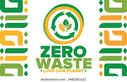 Zero Waste. Ecology poster. Refuse and Reduce. To Reuse and Recycle. Green January for environment. Eco friendly lifestyle. Save the planet. No plastic, only eco bag. Vector illustration