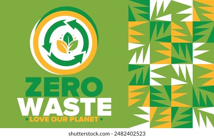 Zero Waste. Ecology poster. Refuse and Reduce. To Reuse and Recycle. Green January for environment. Eco friendly lifestyle. Save the planet. No plastic, only eco bag. Vector illustration