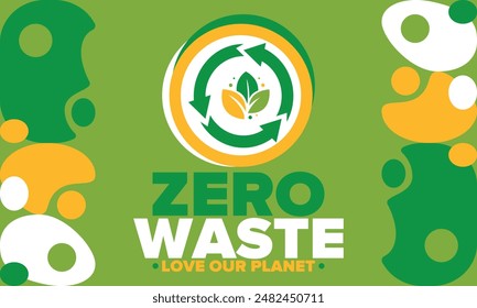 Zero Waste. Ecology poster. Refuse and Reduce. To Reuse and Recycle. Green January for environment. Eco friendly lifestyle. Save the planet. No plastic, only eco bag. Vector illustration