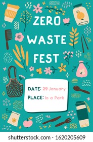 Zero waste fest poster with reusable things, plants and lettering. Vector hand drawn illustration.