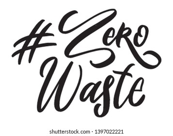 Zero waste hand written lettering word. Plastic free design on white background