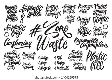 Zero waste hand written lettering words: responsible consumption, canvas bag, metal straws, reusable bottle, carsharing, learn to compost, water economy. Plastic free design on white background