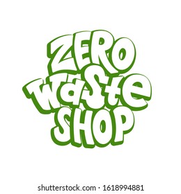 Zero waste handwritten text title sign with green eco leaves. Waste management concept isolated illustration on white background.