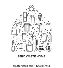 Zero Waste Home icon template set. Vector eco lifestyle sign and symbol poster collection. Outline icon illustration of  Refuse Reduce Reuse Recycle Rot. No Plastic and Go Green banner concept 