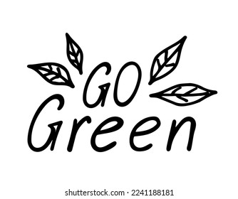 Cero letras de basura con texto Vamos Verde. Texto escrito a mano de la concepción ecológica con hojas de doodle. Diseño ecológico de elemento vectorial.