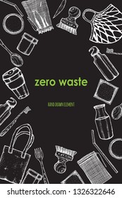 Zero Waste life stile.Hand drawn elements . Eco style. No plastic. Go green.Engraved stile.Cloth shopping bag, reusable produce bag.Bamboo toothbrush,shaving brush, glass jar,spoon, fork, knife,bottle