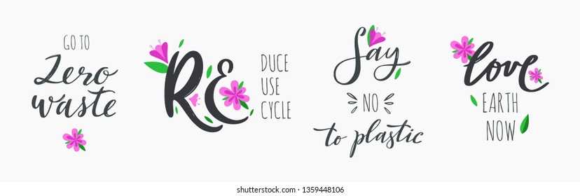 Zero waste lifestyle vector hand drawn calligraphy and lettering set. Motivational quotes for eco friendly and green living. No plastic , reuse, recycle, reuse words