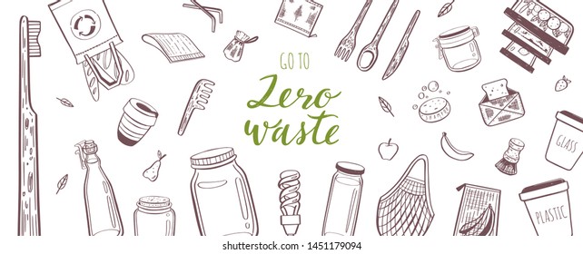 Zero waste lifestyle vector hand drawn background. Collection of ecogical and natural elements. Go green concept. Isolated objects