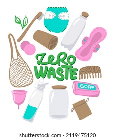 Zero waste logo reusable reusable items or products - Eco style. No plastic. Go green.  Lettering poster t-shirt textile graphic design. Beautiful illustration protest against plastic garbage.